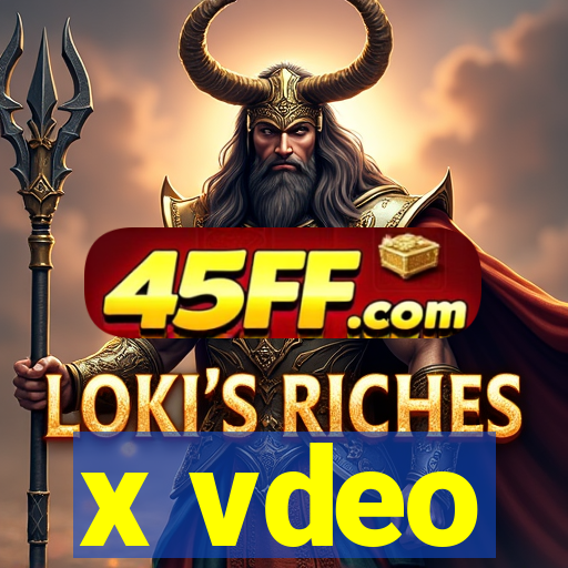 x vdeo